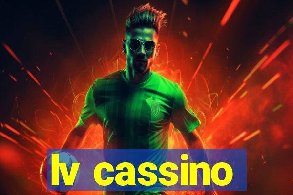 lv cassino